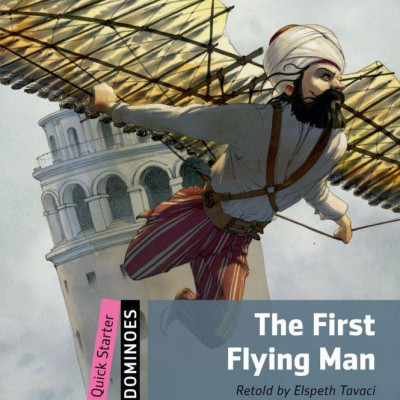 Dominoes, New Edition Quick Starter: The First Flying Man
