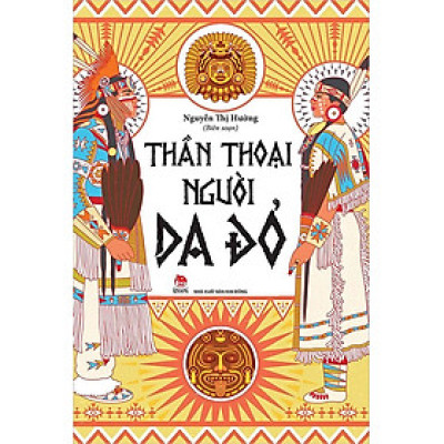 Thần Thoại Người Da Đỏ
