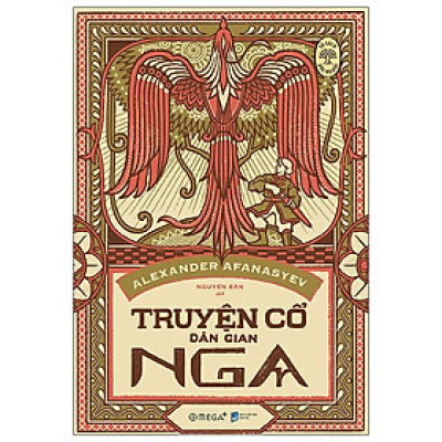 Tủ Sách Đời Người - Truyện Cổ Dân Gian Nga - Tập 4