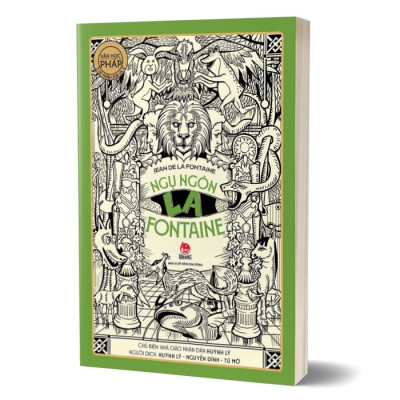 NGỤ NGÔN LA FONTAINE (Tác Phẩm Chọn Lọc - Văn Học Pháp)