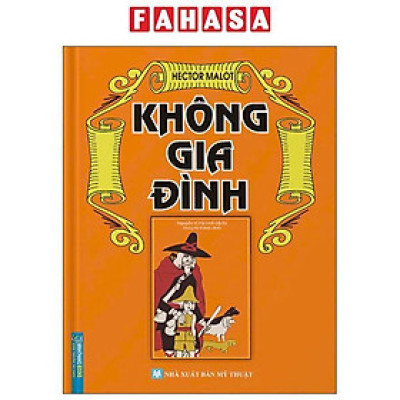 Sách - Không Gia Đình - Bìa Cứng (Tái Bản 2025)