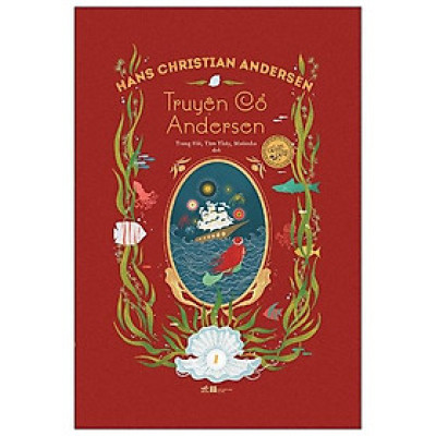 Truyện Cổ Andersen Toàn Tập - Tập 1