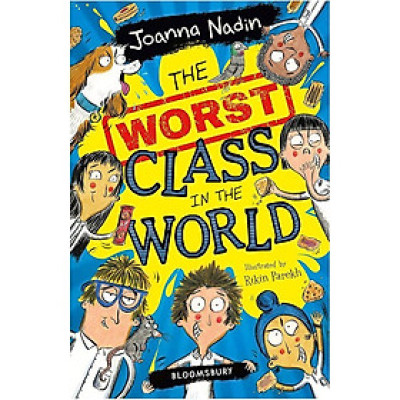 Sách thiếu nhi tiếng Anh - The Worst Class in the World