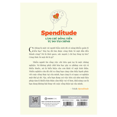Spenditude: Làm Chủ Đồng Tiền, Tự Do Tài Chính - thiết lập tầm nhìn trong tương lai để luôn cảm thấy tự tin và sống thảnh thơi