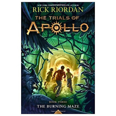 The Trials Of Apollo Book 3: The Burning Maze