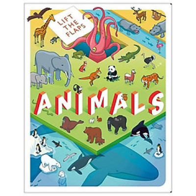Lift The Flaps: Animals