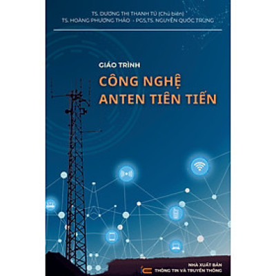 Giáo trình Công nghệ Anten tiên tiến