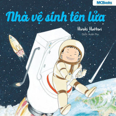 Sách Ehon - Phát triển tư duy toàn diện cho bé - Ehon Taxi mèo – Nhà vệ sinh tên lửa -Tớ là máy bay
