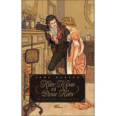 Kiêu Hãnh Và Định Kiến (Tái Bản) - Văn Học Kinh Điển Thế Giới