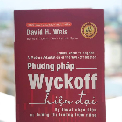 Phương Pháp Wyckoff Hiện Đại - Kỹ thuật Nhận diện Xu hướng Thị trường Tiềm năng