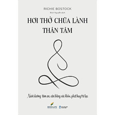 Hơi Thở Chữa Lành Thân Tâm  - Bản Quyền