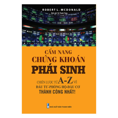 Cẩm Nang Chứng Khoán Phái Sinh