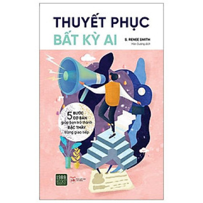 Thuyết Phục Bất Kỳ Ai