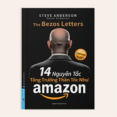 14 Nguyên Tắc Tăng Trưởng Thần Tốc Như Amazon Bản Quyền