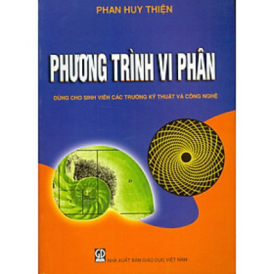 Phương trình vi phân (Dùng cho sinh viên các trường kĩ thuật và công nghệ)