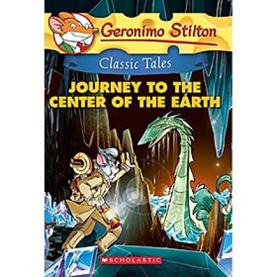 Geronimo Stilton Classic Tales #9: Journey To The Center Of The Earth