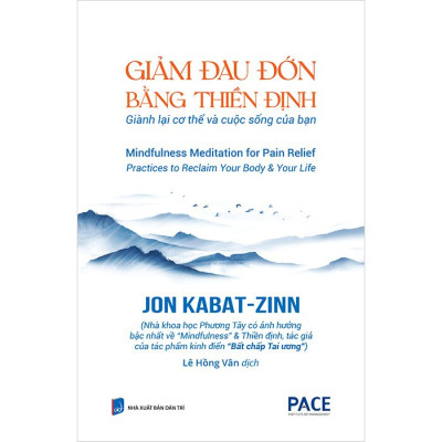 Giảm Đau Đớn Bằng Thiền Định (Bìa Cứng)