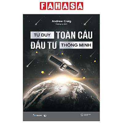 Tư Duy Toàn Cầu - Đầu Tư Thông Minh