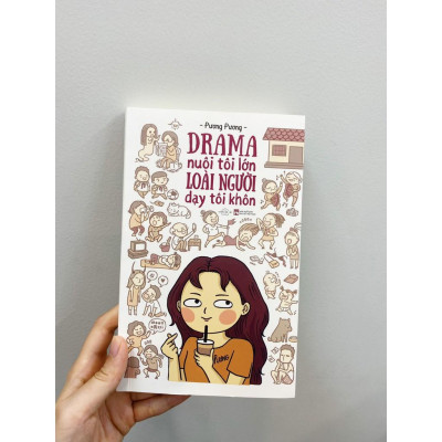 Sách  Drama Nuôi Tôi Lớn Loài Người Dạy Tôi Khôn - Skybooks - BẢN QUYỀN