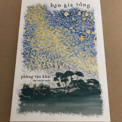Bên Kia Sông - Phùng Văn Khai
