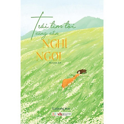 Sách - Trái Tim Tôi Cũng Cần Nghỉ Ngơi - AZ Việt Nam