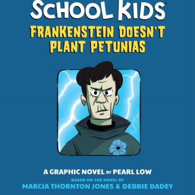 The Adventures Of The Bailey School Kids #2: Frankenstein Doesn