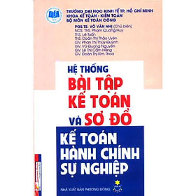 Hệ Thống Bài Tập Kế Toán Và Sơ Đồ Kế Toán Hành Chính Sự Nghiệp