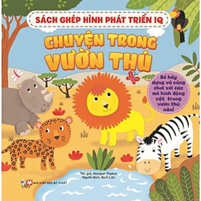 Sách - Ghép Hình Phát Triển IQ - Chuyện Trong Vườn Thú - Tân Việt Books