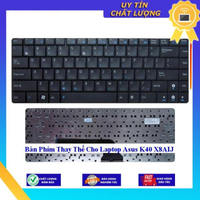 Bàn Phím cho Laptop Asus K40 X8AIJ  - Hàng Nhập Khẩu