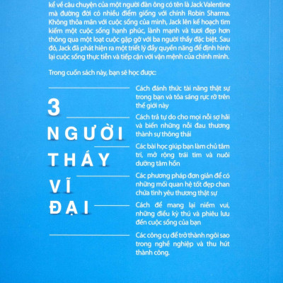 3 Người Thầy Vĩ Đại - Câu Chuyện Đặc Biệt Về Cách Sống Theo Những Gì Mình Mong Muốn (Tái Bản)