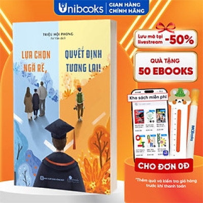 Lựa chọn ngã rẽ, quyết định tương lai