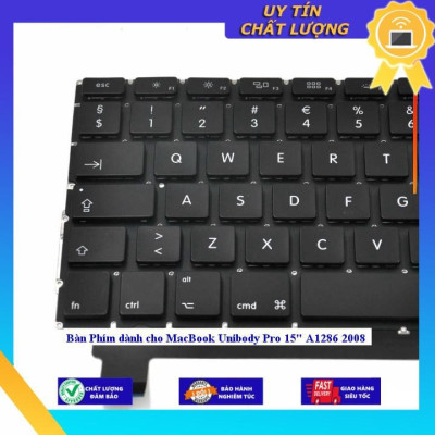 Bàn Phím dùng cho MacBook Unibody Pro 15" A1286 2008  - Hàng Nhập Khẩu New Seal