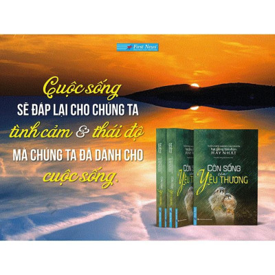 Sách - Còn sống còn yêu thương - First News