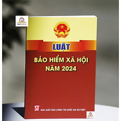 Luật Bảo hiểm xã hội năm 2024