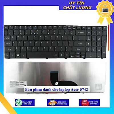 Bàn phím dùng cho laptop Acer 5742  - Hàng Nhập Khẩu