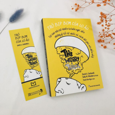 The Worry Trick - Trò Bịp Bợm Của Lo Âu - Tạo Sao Não Bộ Khiến Ta Luôn Nghĩ Đến Những Gì Tồi Tệ Nhất Và Cách Đối Phó Với Điều Này - Bản Quyền