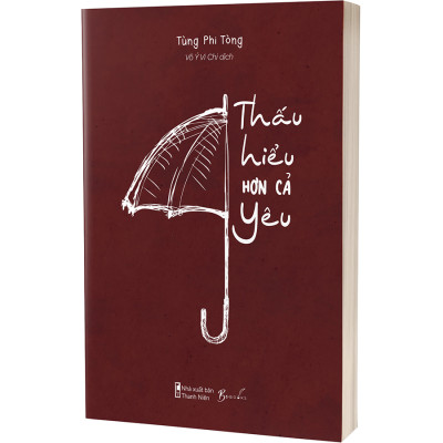 Sách THẤU HIỂU HƠN CẢ YÊU (AZ)