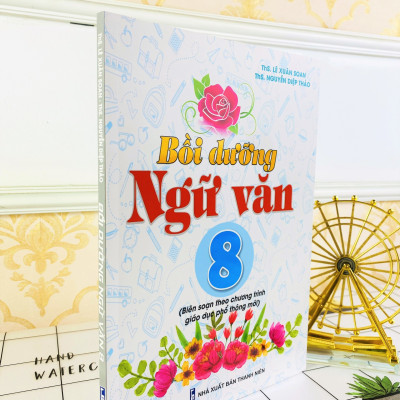 Sách - Bồi Dưỡng Ngữ Văn 8 - Biên sọan theo chương trình GDPT mới - ndbooks