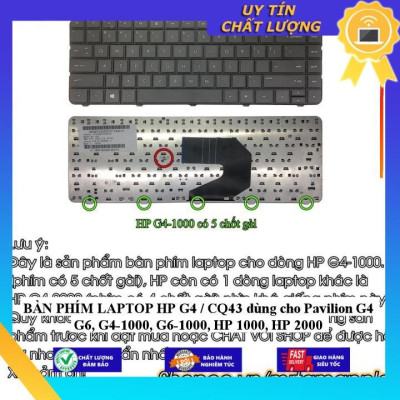 BÀN PHÍM LAPTOP HP G4 / CQ43 dùng cho Pavilion G4 G6 G4-1000, G6-1000, HP 1000 HP 2000 - Hàng Nhập Khẩu New Seal