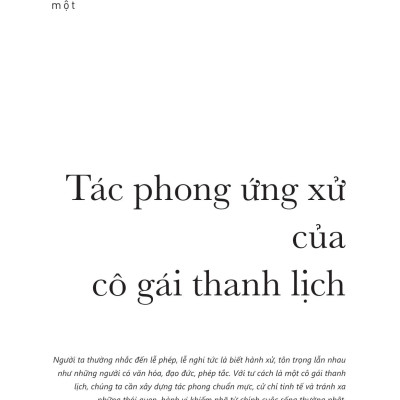 Một Cuốn Sách Lễ Nghi Hữu Dụng Dành Cho Các Cô Gái - 70+ Quy Tắc Xã Giao Thanh Lịch Của Quý Cô Hiện Đại