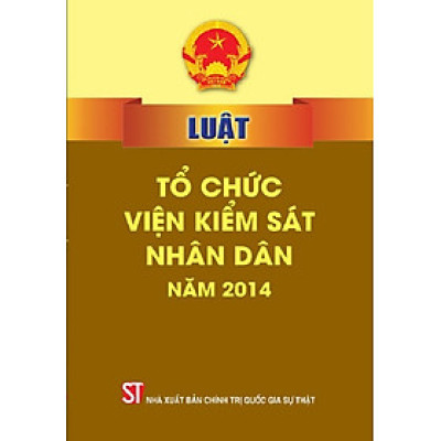 Luật Tổ chức Viện kiểm sát nhân dân (hiện hành)