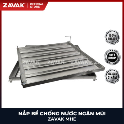 Nắp bể ngầm chống nước ngăn mùi inox ZAVAK MHE*-80 / KT 80x80cm, lát gạch 3cm, tải 330kg