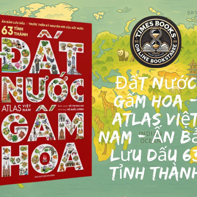 Đất Nước Gấm Hoa - Ấn Bản Lưu Dấu 63 Tỉnh Thành - Kim Đồng