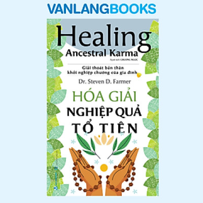 Hóa Giải Nghiệp Quả Tổ Tiên - Vanlangbooks