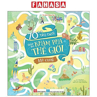 Sách - 70++ Trò Chơi Giúp Em Khám Phá Thế Giới - Mê Cung