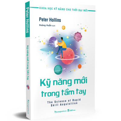 Kỹ Năng Mới Trong Tầm Tay (Tủ Sách Khoa Học Kỹ Năng Cho Thời Đại Mới)