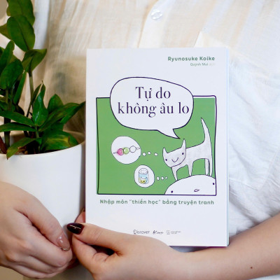 Sách - Tự Do Không Âu Lo - Nhập Môn "Thiền Học" Bằng Truyện Tranh