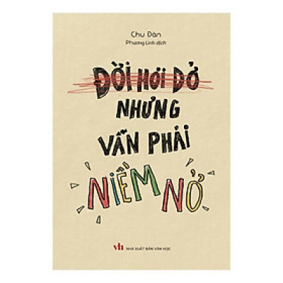 Đời Hơi Dở Nhưng Vẫn Phải Niềm Nở  - Bản Quyền