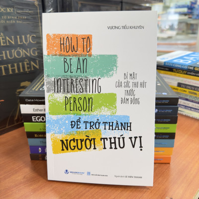 Để Trở Thành Người Thú Vị - Vanlangbooks