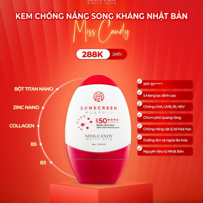 Kem Chống Nắng Song Kháng Nhật Bản MISS CANDY SUNSCREEN HA NANO SPF 50,PA ++++ 50g, Chống Nước, Chống UVA/UVB, Chống Ánh Sáng Xanh & Tia Hồng Ngoại,Bảo Vệ Da Lên Đến 8 Tiếng - Gia Tuệ House
